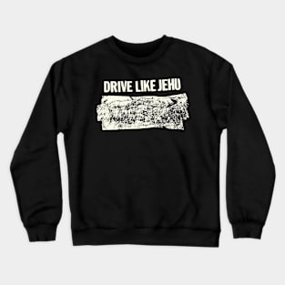 Drive Like Jehu Abstract Crewneck Sweatshirt